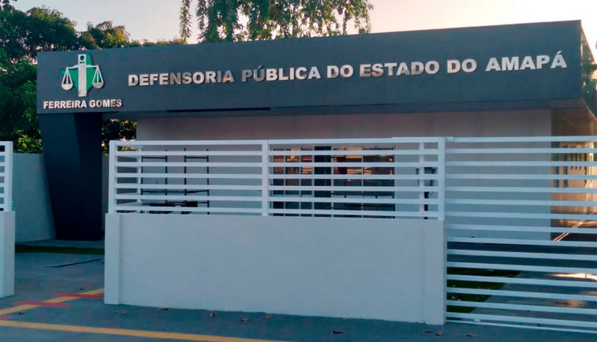 Sede da Defensoria Pública Ferreira Gomes/AP